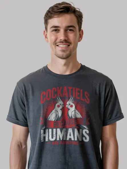 Funny Cockatiel T-Shirt – Sarcastic Bird Tee for Introverts & Parrot Lovers - Image 12