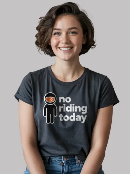 No Riding Today Motorcycle Humor T-Shirt – Minimalist Biker Gift Tee - Image 6