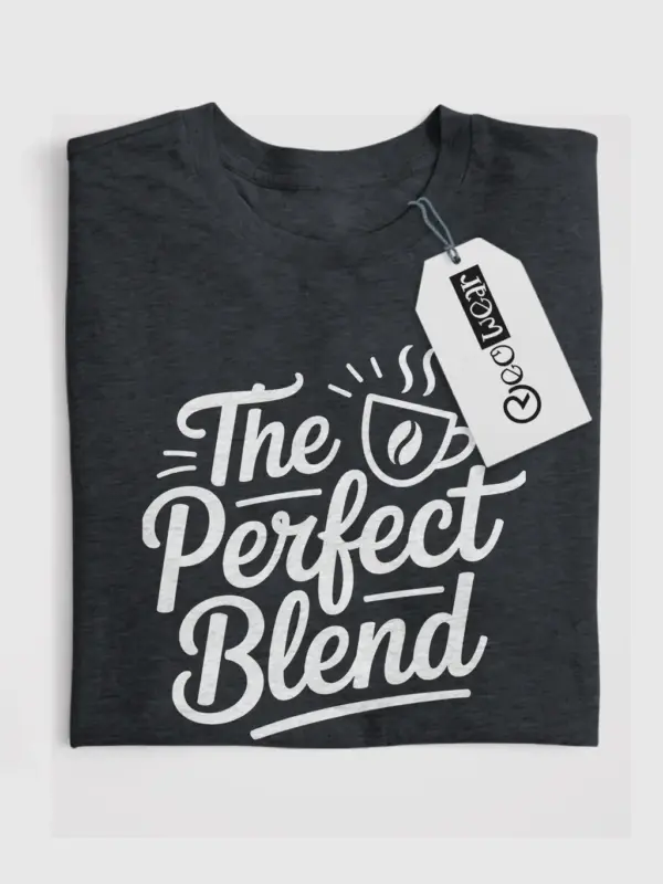 dark heather front the perfect blend coffee shirt cafe culture