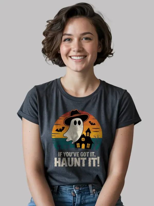 dark heather if you’ve got it haunt it t-shirt cute halloween apparel