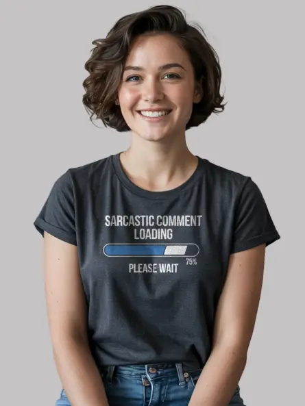 Sarcastic Comment Shirt – Hilarious Tech Meme Tee for Programmers & Gamers - Image 6
