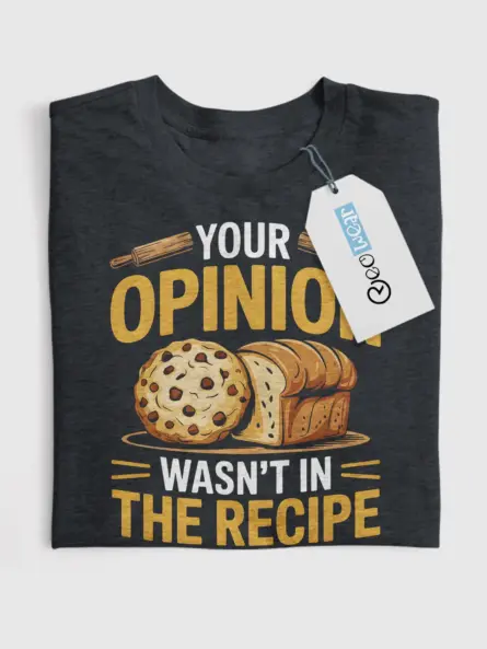 Savage Funny Opinion Baking T-Shirt for Chefs - Image 4