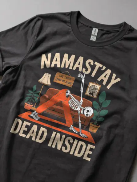 Dark Heather Namastay Dead Inside T-Shirt – Funny Self-Care Skeleton Tee