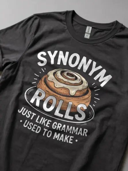 Dark Heather lifestyle shot funny synonym rolls t-shirt with cinnamon roll pun