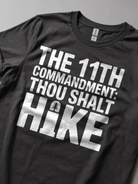 11th Commandment Hiking Shirt – Bold Thou Shalt Hike Graphic Tee - Image 5