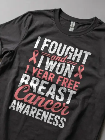 I Fought and I Won – Breast Cancer Survivor Shirt | Celebrate 1 Year Free - Image 6