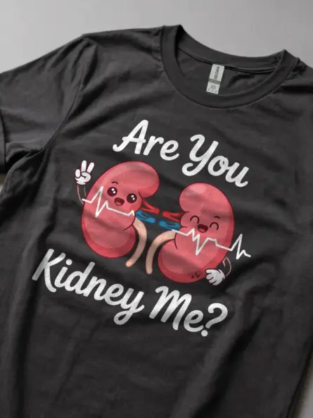Funny Kidney T-Shirt for Medical Students – Are You Kidney Me - Image 5