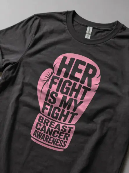 Bold & Powerful Her Fight Is My Fight Shirt – Breast Cancer Awareness Tee - Image 6