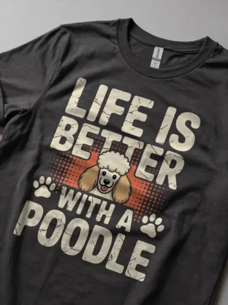 Life Is Better With a Poodle Shirt – Vintage Dog Mom Tee - Image 5