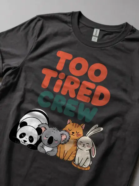 Tired Animal T-Shirt for Cozy Introverts – Too Tired Crew Tee - Image 5