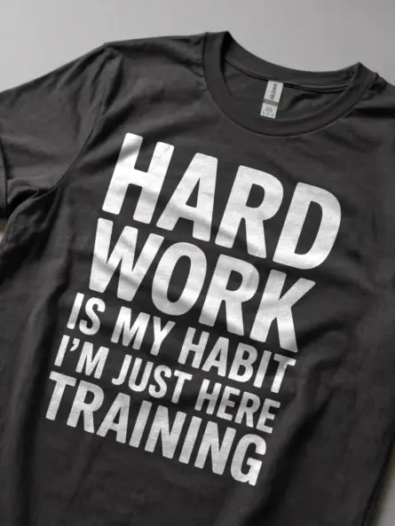 Power-Driven Training Motivation T-Shirt – Hard Work Is My Habit Gym Tee - Image 5