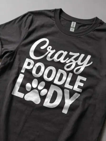 Crazy Poodle Lady Shirt – Funny Dog Mom Tee for Women - Image 5