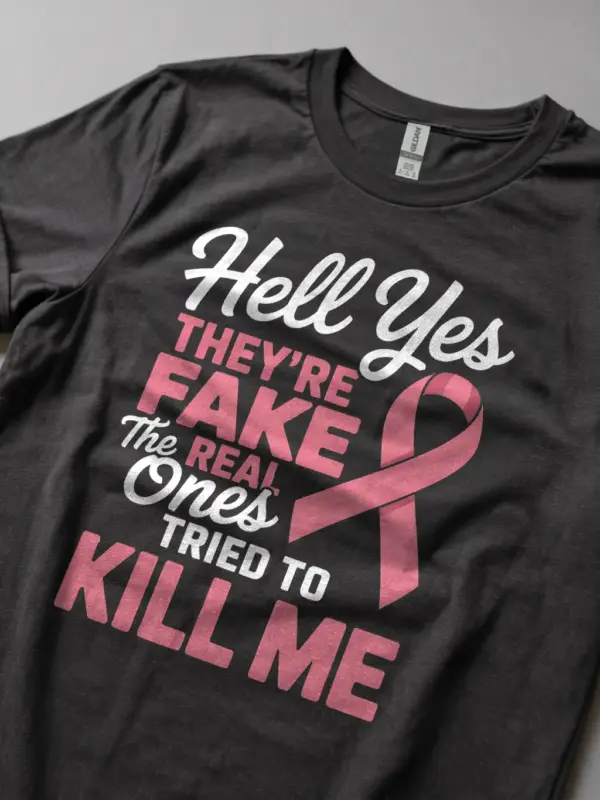 Dark Heather Lifestyle – Hell Yes They’re Fake – funny mastectomy shirt