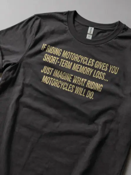 Hilarious Funny Motorcycle Shirt – Memory Loss Rider Humor Tee - Image 5
