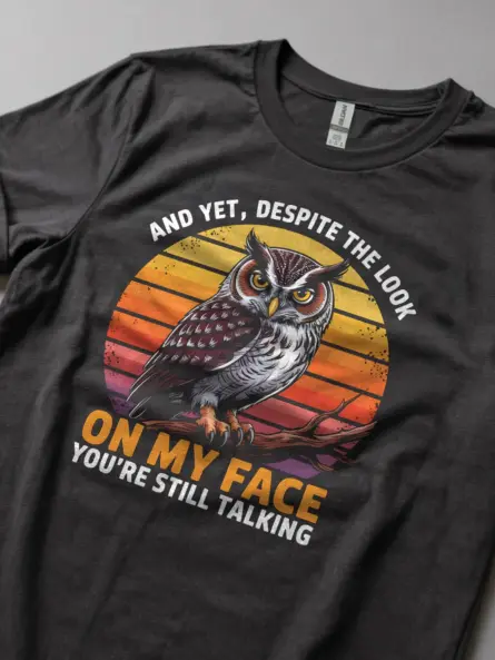 Funny Owl Quote T-Shirt for Bird Lovers - Image 6