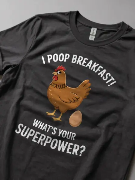 I Poop Breakfast Shirt – Funny Chicken Lover Tee for Backyard Farmers - Image 5