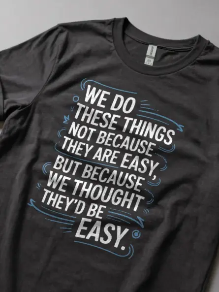 Motivational T-Shirt for New Professionals – Curved Quote Design - Image 6