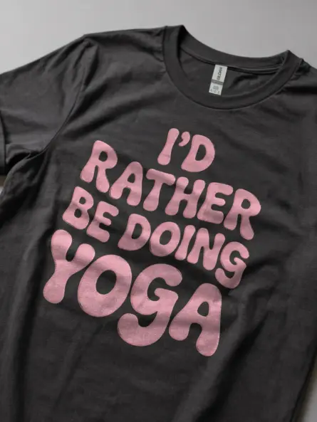 Rather Be Doing Yoga Shirt – Bold Retro Bubble Font Tee for Wellness Vibes - Image 5