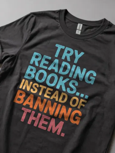 Read Banned Books Shirt – Bold Advocacy Tee for Librarians & Teachers - Image 5