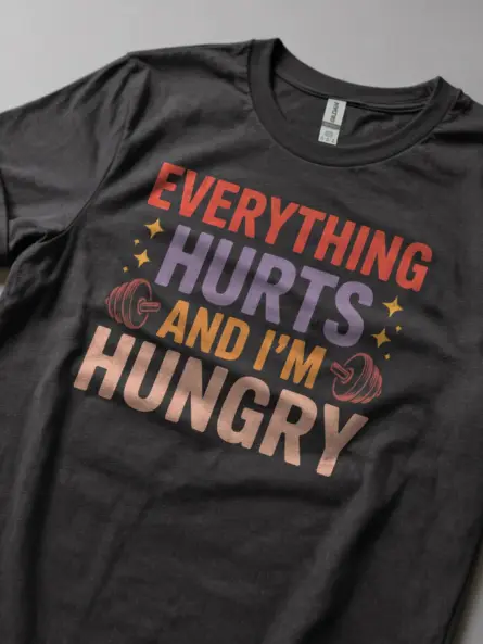 Retro Gym Motivation T-Shirt – Everything Hurts and I’m Hungry - Image 6
