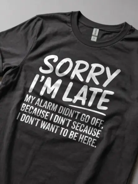 dark heather lifestyle shot – Sorry I’m Late quote – sarcastic sleeping t-shirt for guys