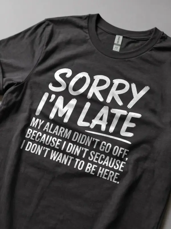 dark heather lifestyle shot – Sorry I’m Late quote – sarcastic sleeping t-shirt for guys