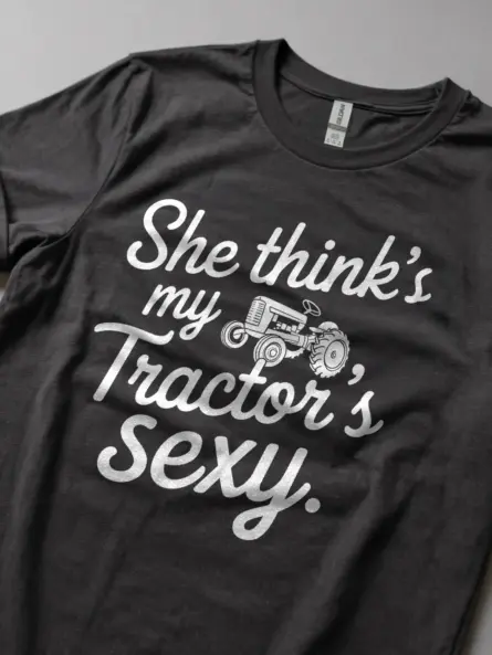She Thinks My Tractor's Sexy Shirt – Funny Country Music Tee for Tractor Lovers - Image 2