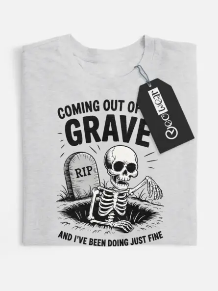 gray front view – Coming Out of Grave funny skeleton grave t-shirt