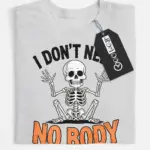 funny skeleton pun t-shirt