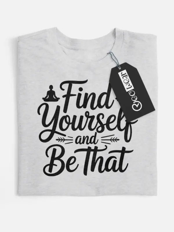 find yourself meditation t-shirt