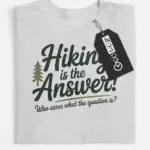funny hiking t-shirt for nature lovers