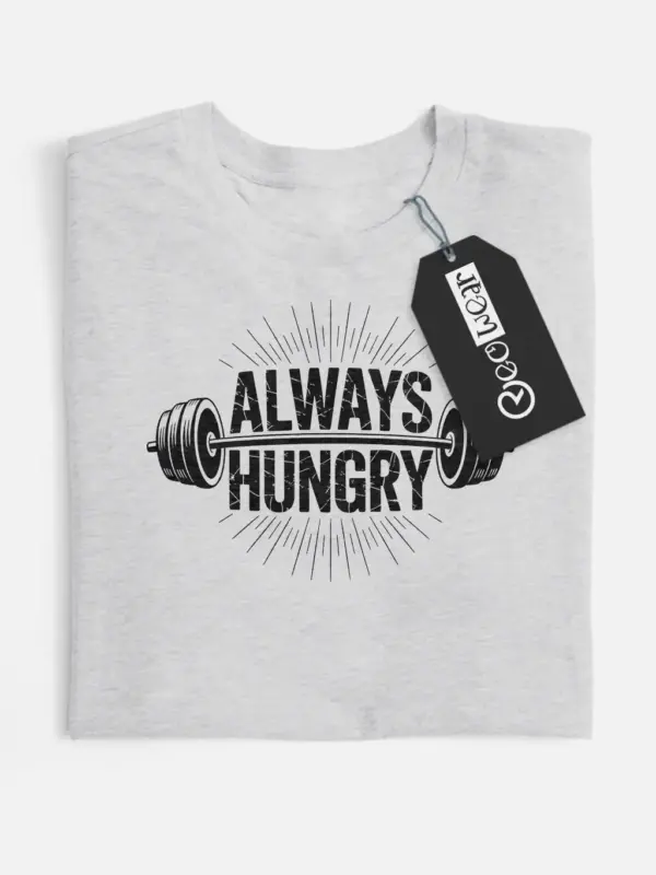 always hungry gym t-shirt