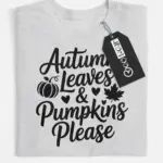autumn leaves and pumpkins shirt