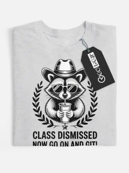 class dismissed t-shirt