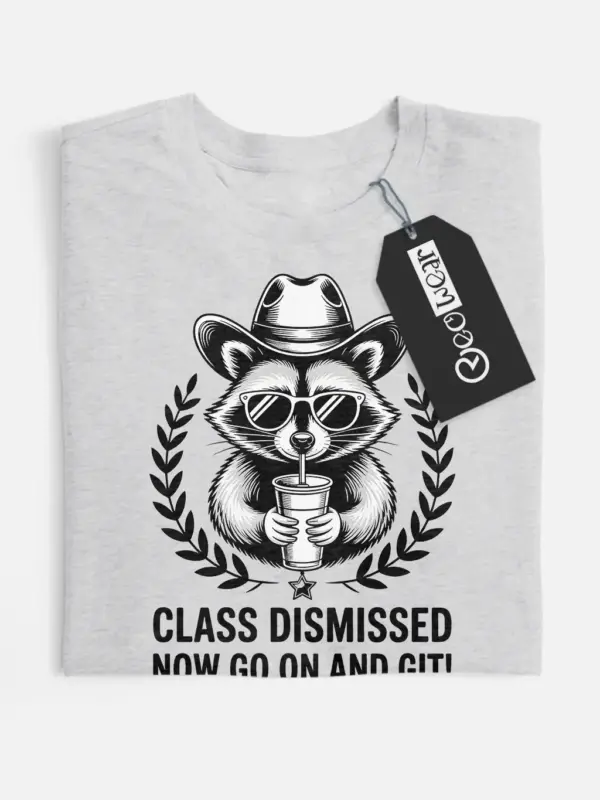 class dismissed t-shirt