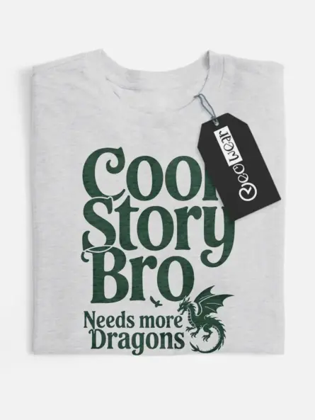 Cool Story Bro Needs More Dragon T-Shirt - Image 7