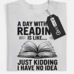 funny reading t-shirt for book lovers