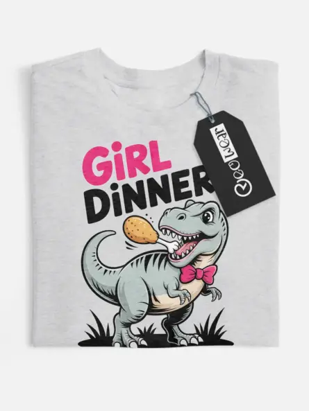 girl dinner t-shirt