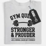 gym queen t-shirt