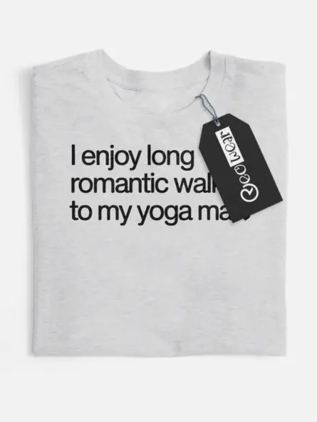 long romantic walks yoga mat shirt