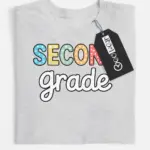 second grade teacher shirt