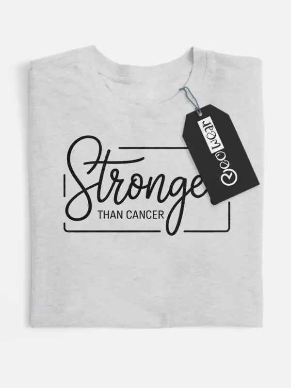 stronger than cancer shirt