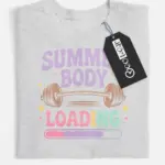 summer body loading t-shirt