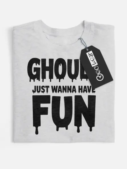 ghouls just wanna have fun shirt