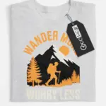 wander more worry less t-shirt