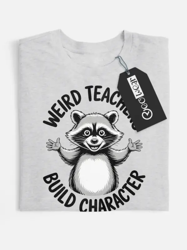 weird teacher shirt