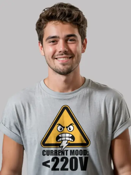 Funny Electrician T-Shirt ~ Current Mood 220V - Image 3