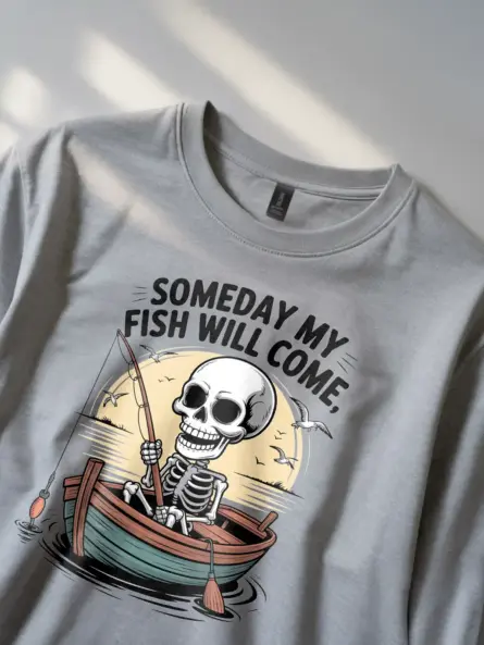 Funny Fishing Tee Shirt – Someday My Fish Will Come Skeleton Tee for Ironic Anglers - Image 3