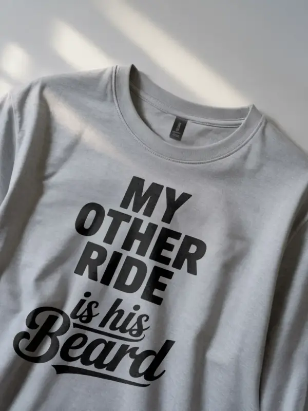 grey lifestyle view my other ride is his beard shirt bachelorette humor
