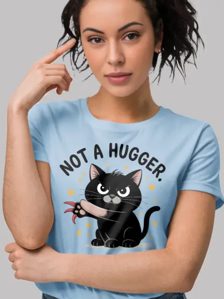 light blue shirt Not a Hugger Cat Shirt front design